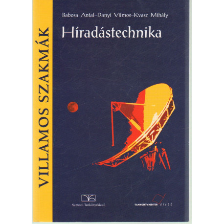 Híradástechnika - Villamos szakmák.