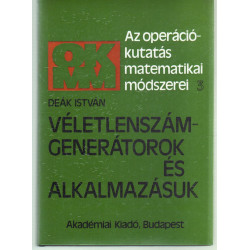 Véletlenszám-generátorok és alkalmazásuk.