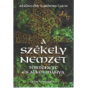A székely nemzet története és alkotmánya.