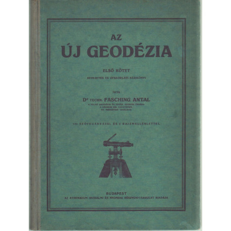 Az új geodézia ( első kötet )