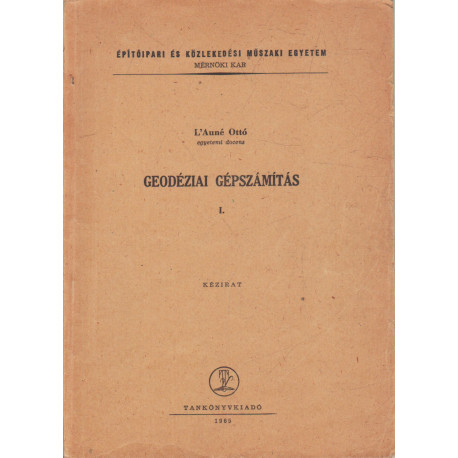 Geodéziai gépszámítás I.