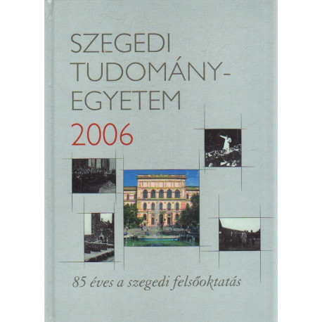 Szegedi Tudományegyetem 2006