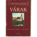 Várak.-Emléklapok a régi Magyarországról