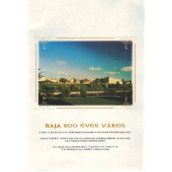 Baja 300 éves város