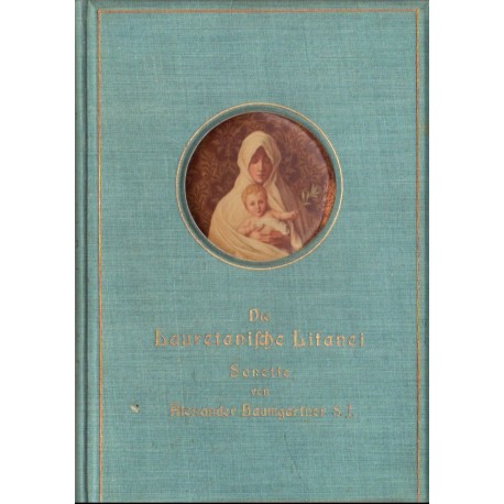 Die Lauretanische Litanei