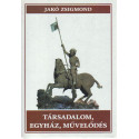 Társadalom, egyház,művelődés