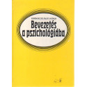 Bevezetés a pszichológiába.