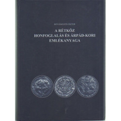 A rétköz honfoglalás és árpád-kori emlékenyaga .