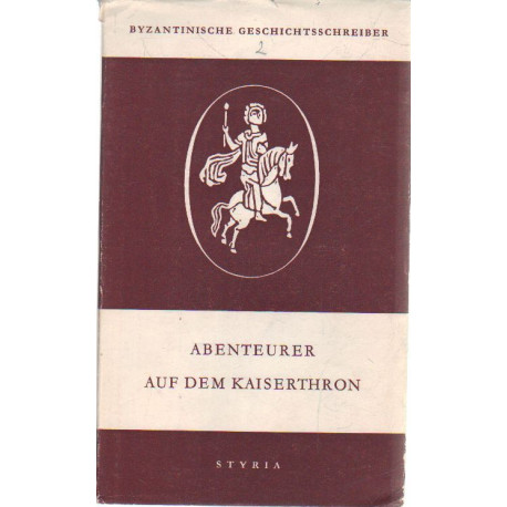 Abenteurer Auf dem Kaiserthron ( német nyelvű )