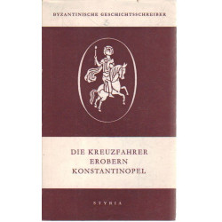 Die kreuzfahrer erobern konstantinopel ( német nyelvű )
