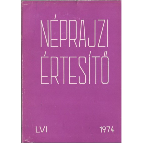 Néprajzi értesítő 1974.