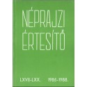 Néprajzi értesítő 1985-1988.