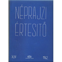 Néprajzi értesítő 1962.