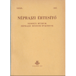 Néprajzi értesítő 1957.