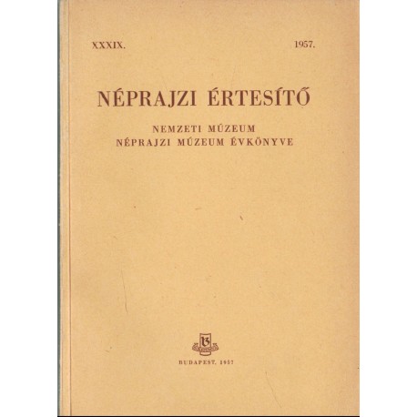 Néprajzi értesítő 1957.