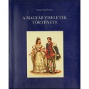 A magyar viseletek története