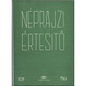 Néprajzi értesítő 1964.