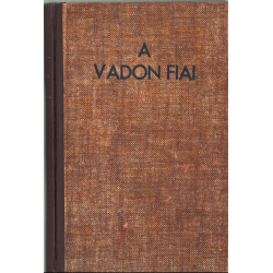 A vadon fiai