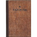 A vadon fiai