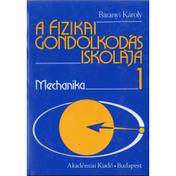 A fizikai gondolkodás iskolája 1-3. kötet
