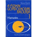 A fizikai gondolkodás iskolája 1-3. kötet