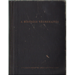 A bírósági végrehajtás