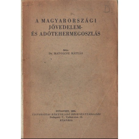 A magyarországi jövedelem- és adótehermegoszlás