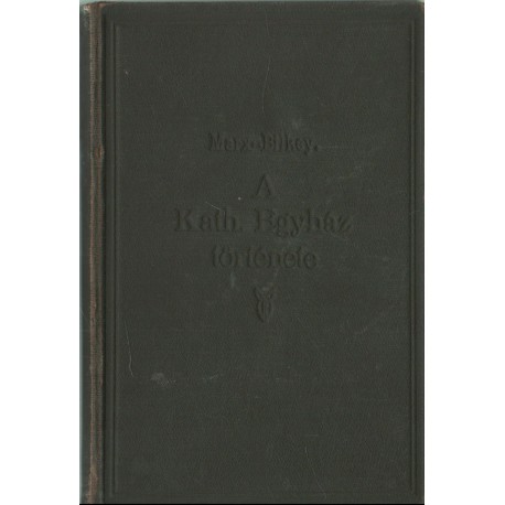 A katolikus Egyház története