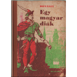 Egy magyar diák élete Mátyás király korában
