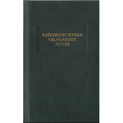 Széchenyi István válogatott művei I-III. kötet