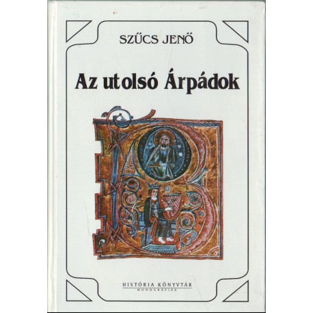 Az utolsó Árpádok