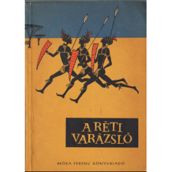 A réti varázsló