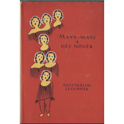 Maya-Mayi, a hét nővér