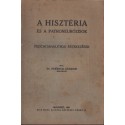 A hisztéria és a pathoneurózisok