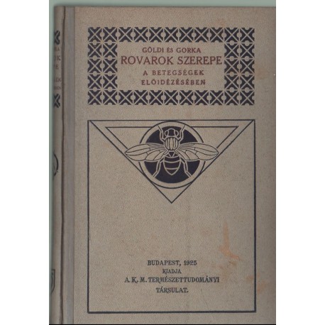 A rovarok szerepe a betegségek előidézésében és terjesztésében