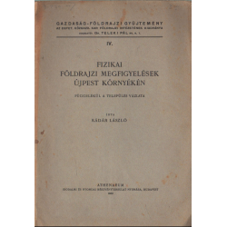 Fizikai földrajzi megfigyelések Újpest környékén