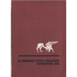 A Herman Ottó Múzeum évkönyve XVI.