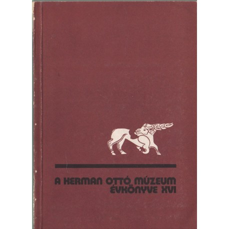 A Herman Ottó Múzeum évkönyve XVI.