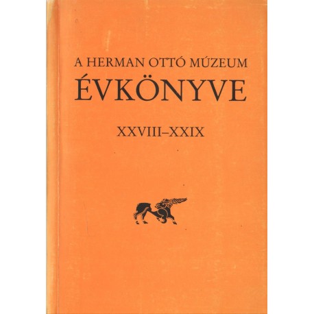 A Herman Ottó Múzeum évkönyve XXVIII-XIX.
