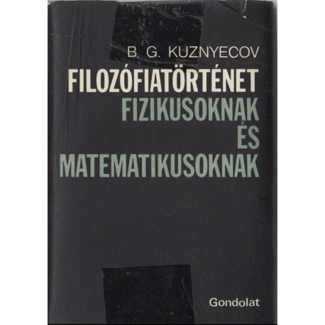 Filozófiatörténet fizikusoknak és matematikusoknak