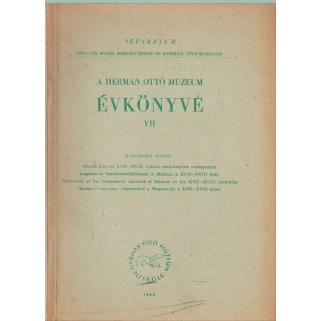 A Herman Ottó Múzeum évkönyve VII. (separatum)