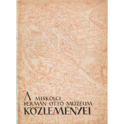 A Miskolci Herman Ottó Múzeum közleményei