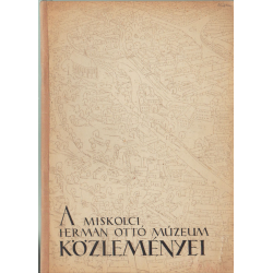 A Miskolci Herman Ottó Múzeum közleményei
