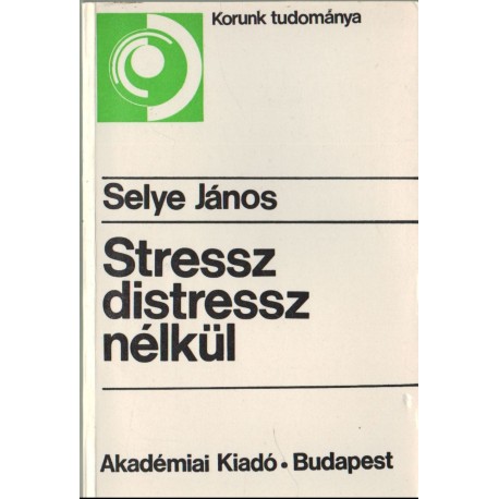 Stressz distressz nélkül