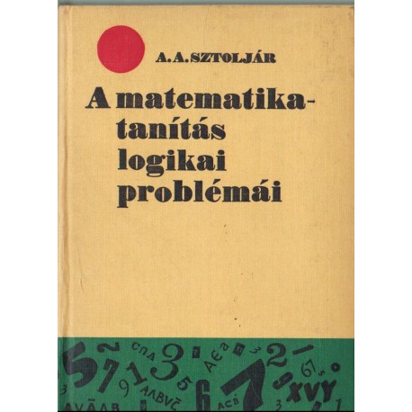 A matematikatanítás logikai problémái