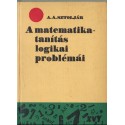 A matematikatanítás logikai problémái