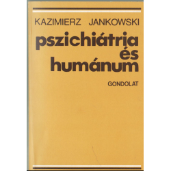 Pszichiátria és humánum
