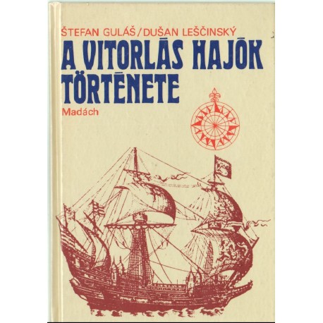 A vitorlás hajók története