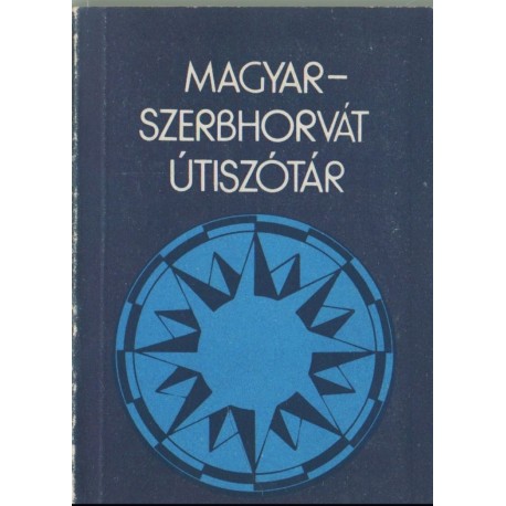 Magyar-szerbhorvát útiszótár