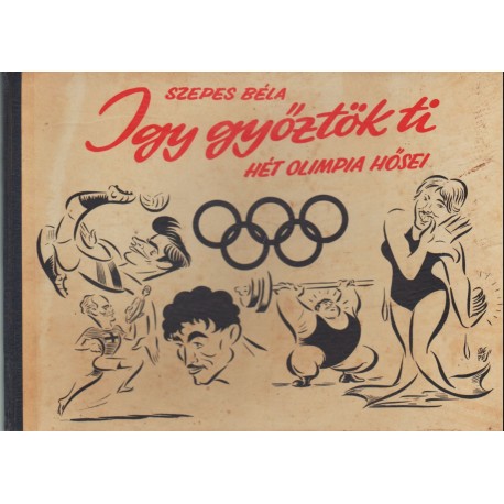 Így győztök ti...